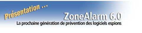 Nouveau : ZoneAlarm® Internet Security Suite